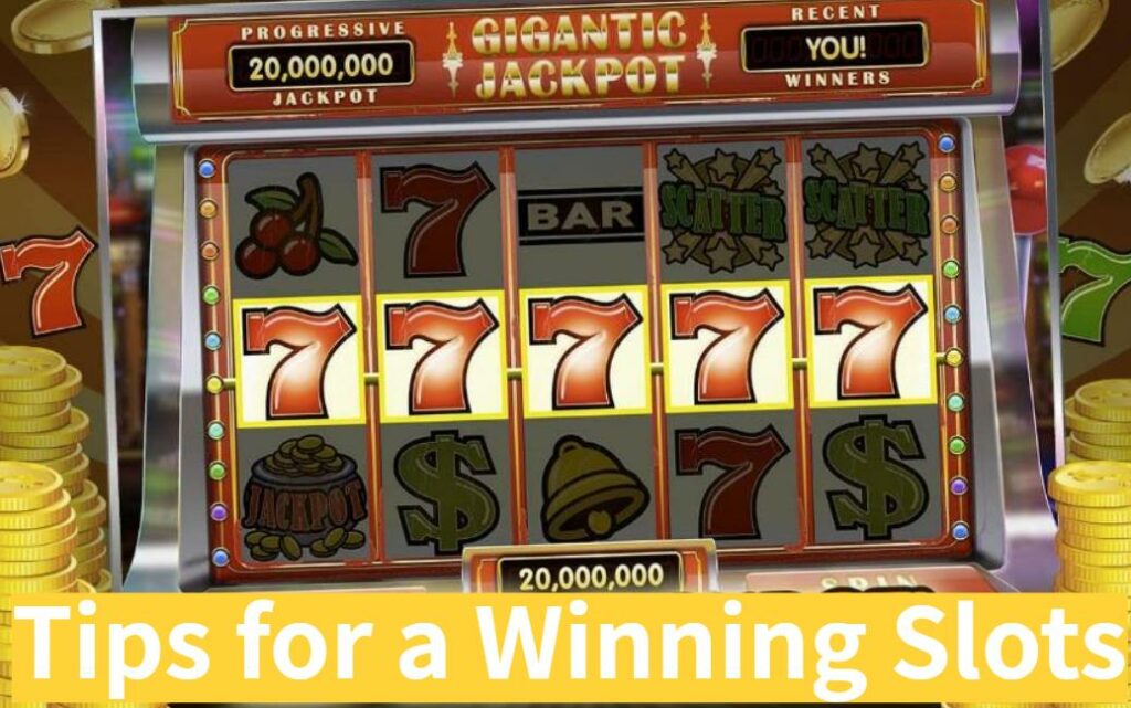 Tips for a Winning Slots