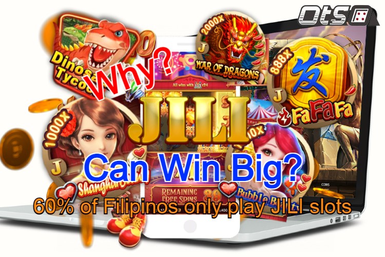 Why do 60% of Filipinos only play JILI slots